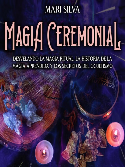 Title details for Magia Ceremonial by Mari Silva - Available